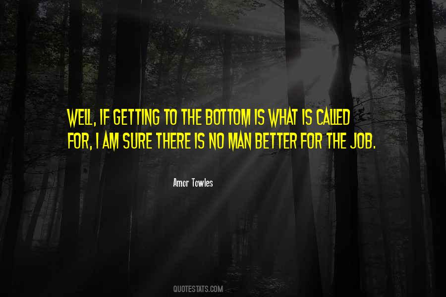 Quotes About Getting A Job Done #91588