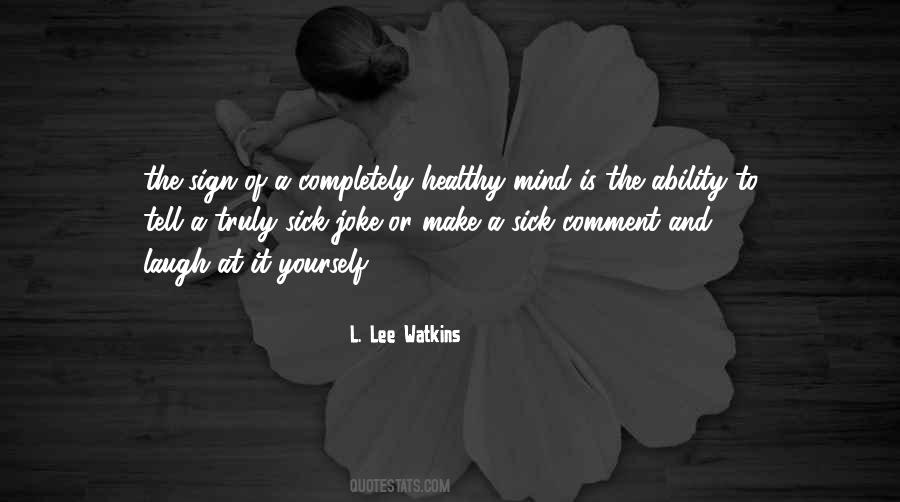 Ability To Laugh At Yourself Quotes #1493033