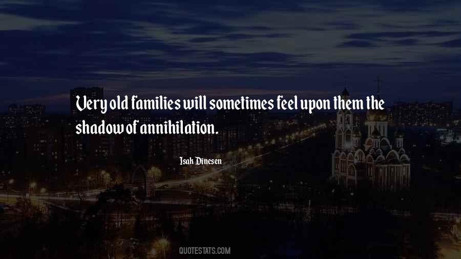 Old Families Quotes #1551762