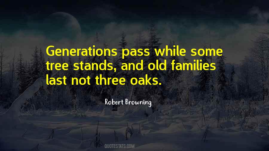 Old Families Quotes #1776283