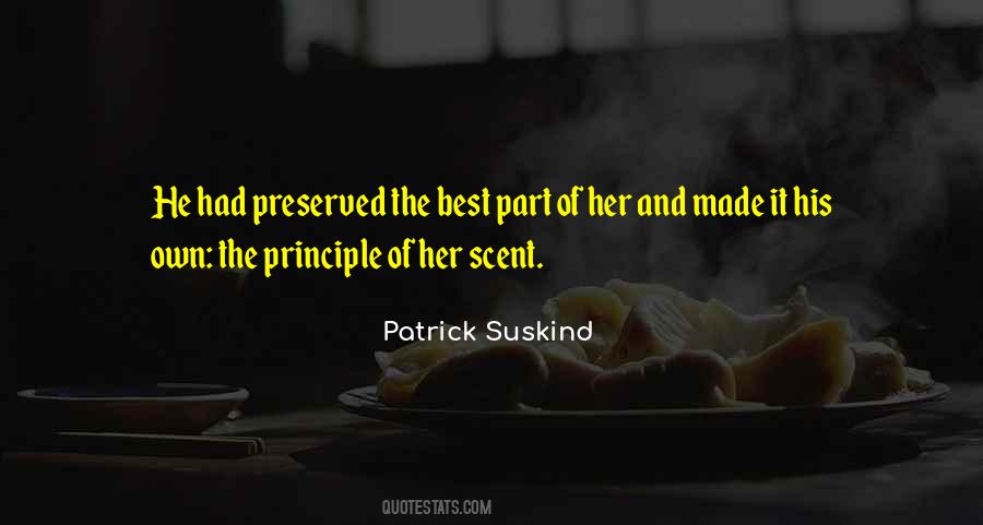 Perfume Patrick Suskind Quotes #21365