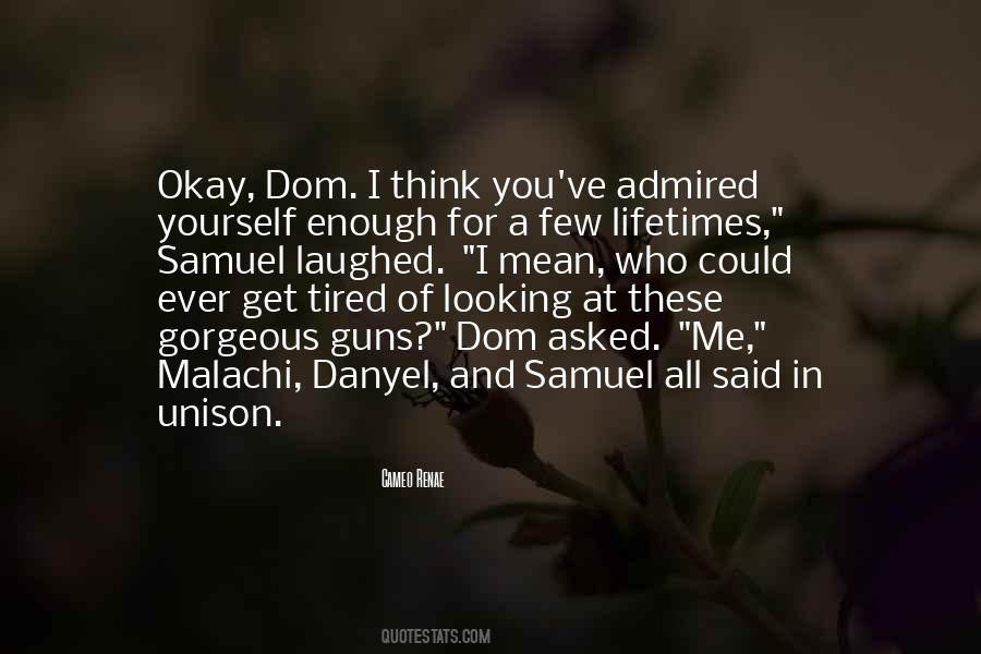 Quotes About Looking At Yourself #1047677