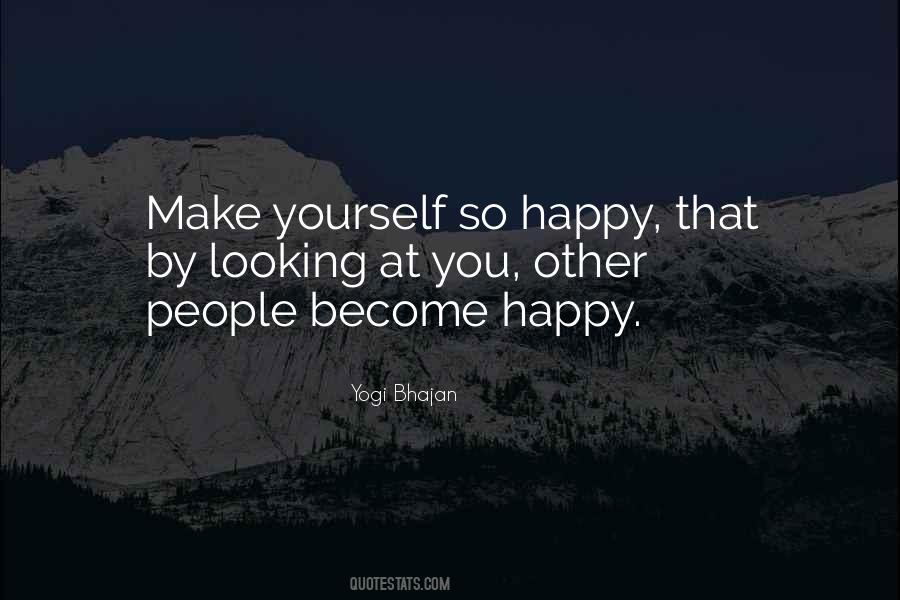 Quotes About Looking At Yourself #1146897