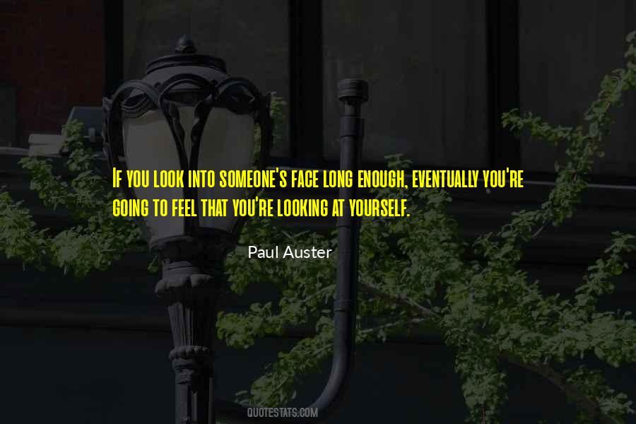 Quotes About Looking At Yourself #1360358