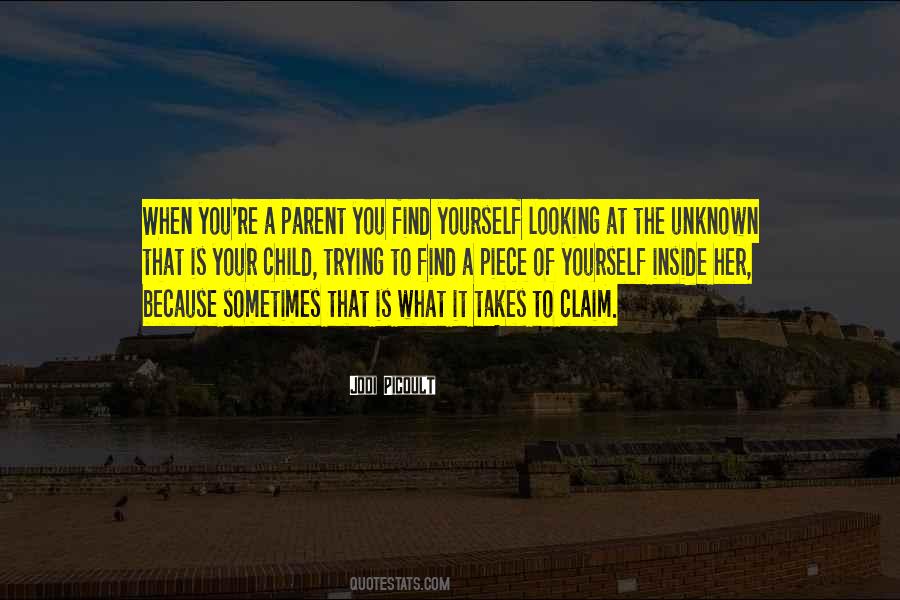Quotes About Looking At Yourself #556236