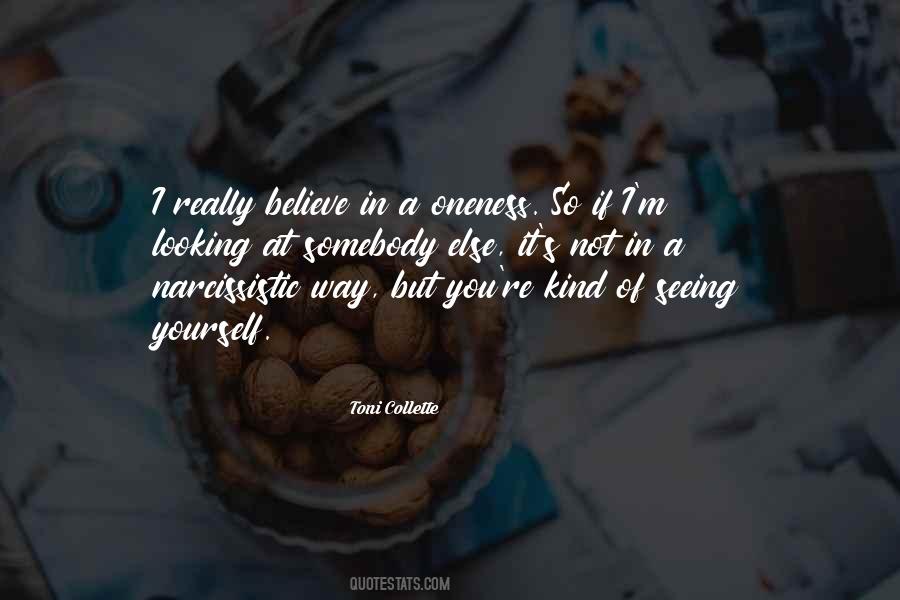 Quotes About Looking At Yourself #745305