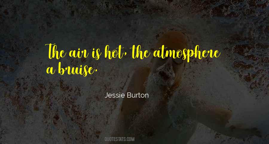 Quotes About Atmosphere #1724445