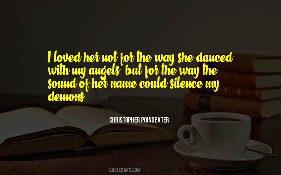 She Danced Quotes #1210097