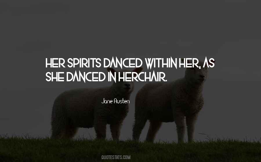 She Danced Quotes #1249786