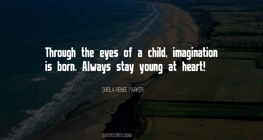 Quotes About Through The Eyes Of A Child #415360