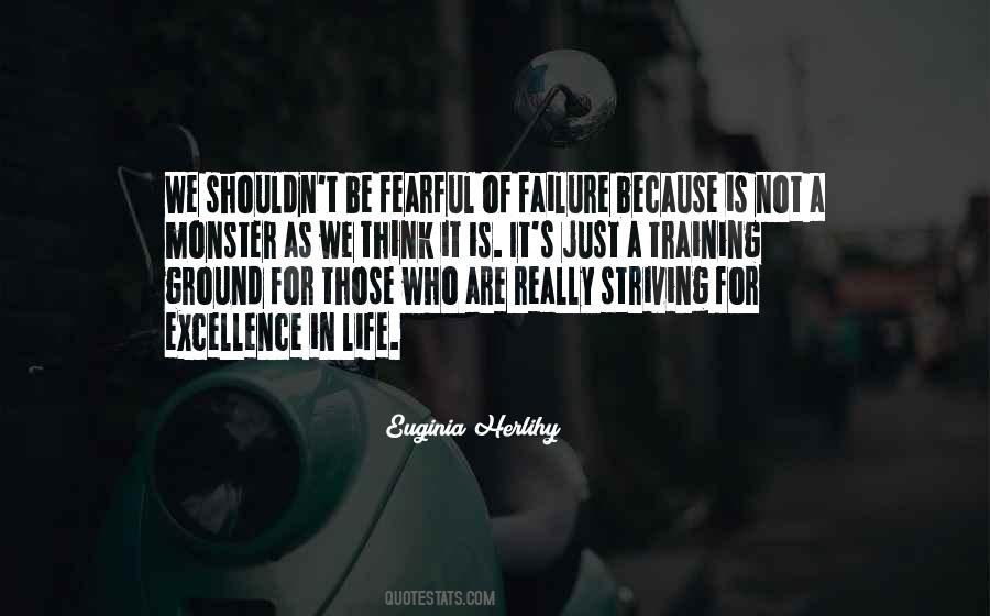 Quotes About Excellence In Life #1713246