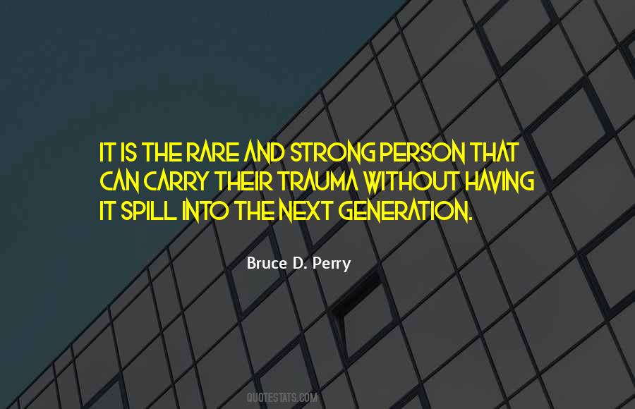 Quotes About Next Generation #1070604