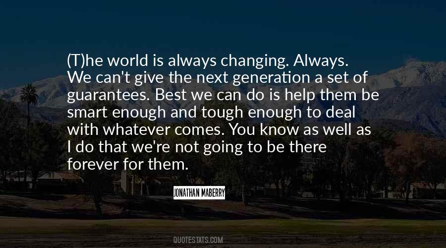 Quotes About Next Generation #1296105