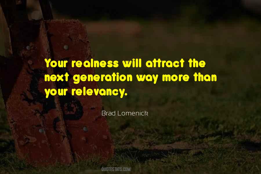 Quotes About Next Generation #1712038