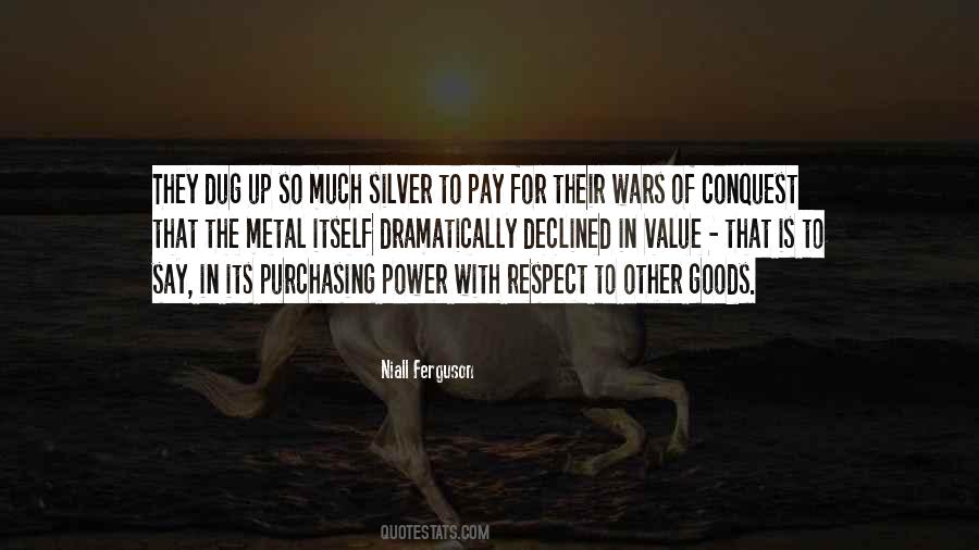 Quotes About Purchasing Power #1185979