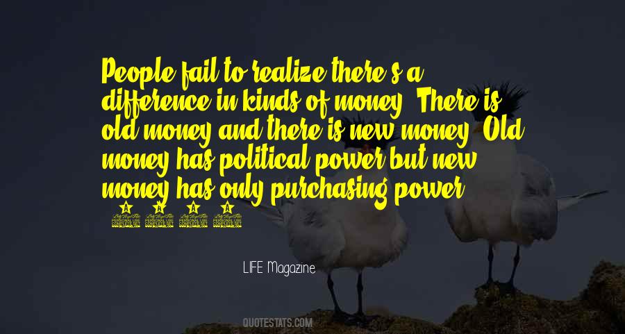 Quotes About Purchasing Power #1218986