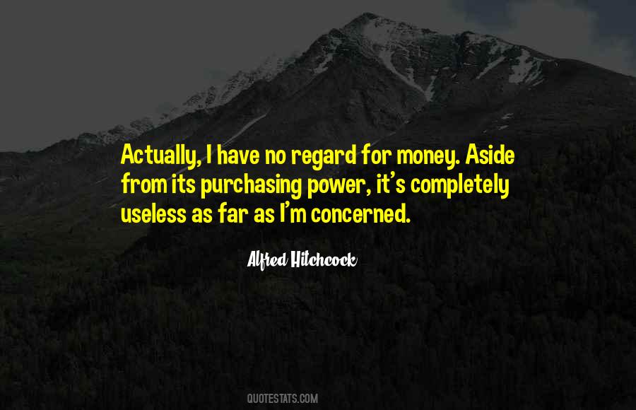 Quotes About Purchasing Power #1567270