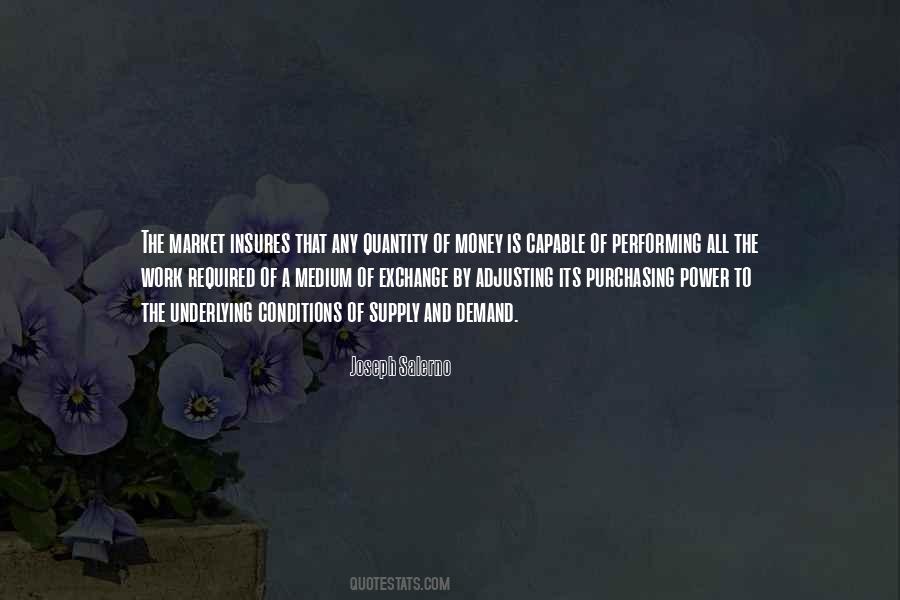 Quotes About Purchasing Power #1791743