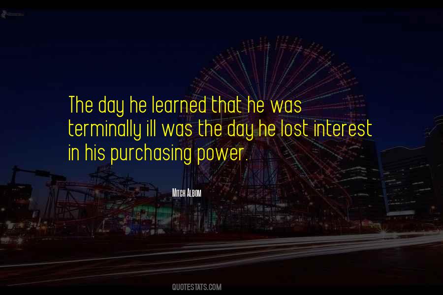 Quotes About Purchasing Power #1797590