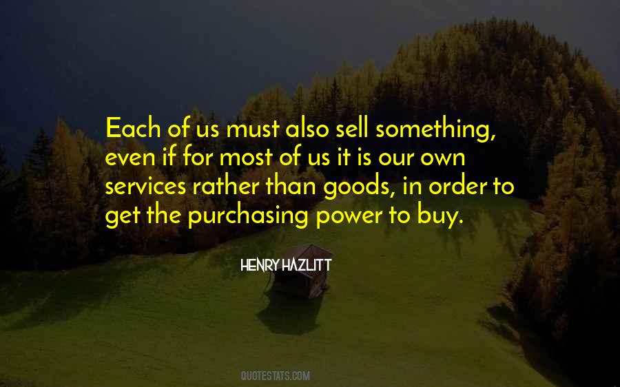 Quotes About Purchasing Power #240600