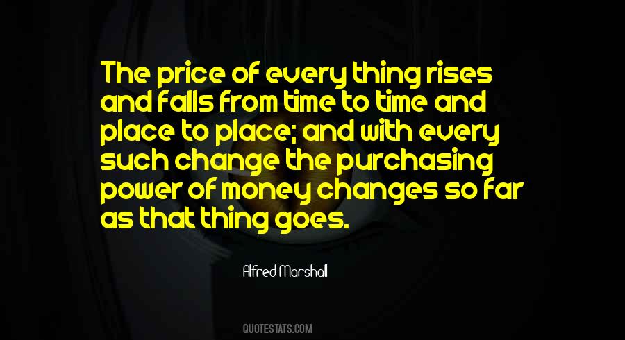 Quotes About Purchasing Power #899684