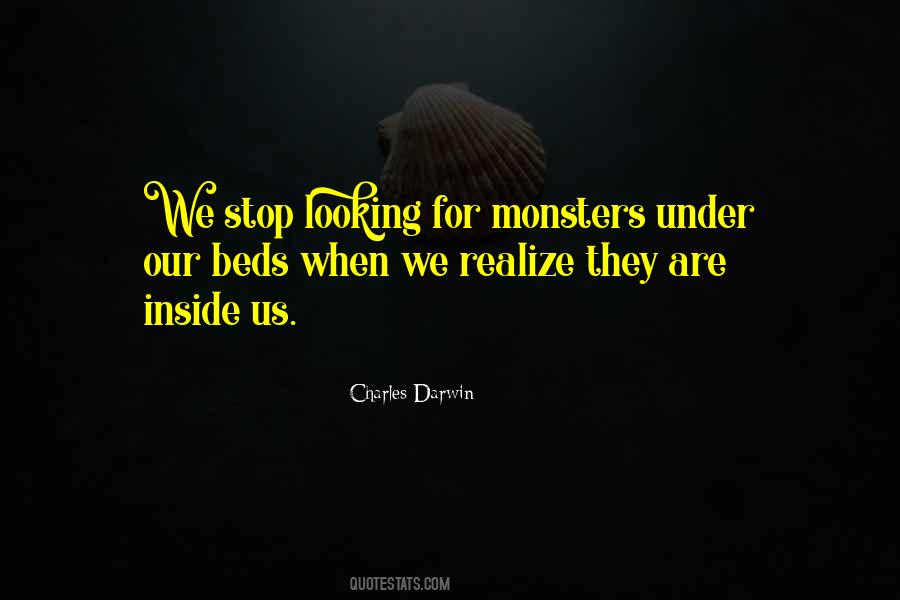 Quotes About Monsters Inside #1001599