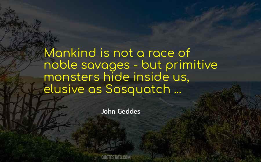 Quotes About Monsters Inside #1173763