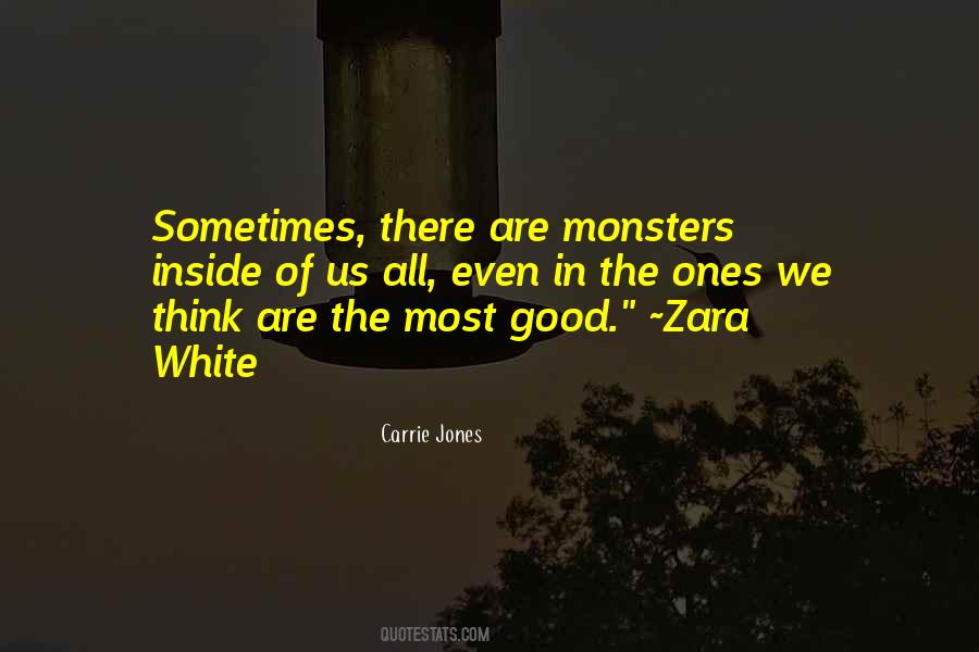 Quotes About Monsters Inside #1184729