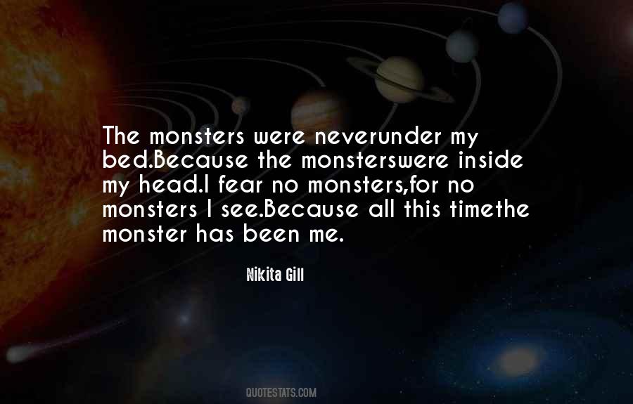 Quotes About Monsters Inside #341624