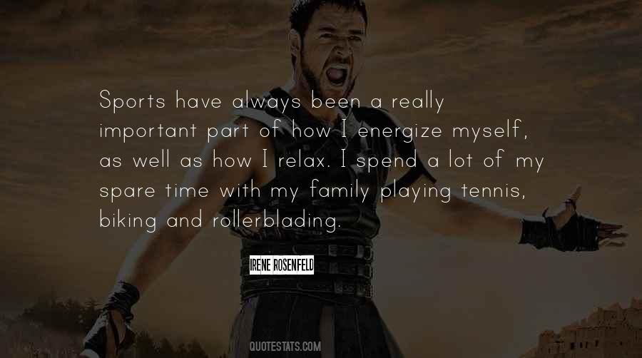 Quotes About Sports And Family #1005182