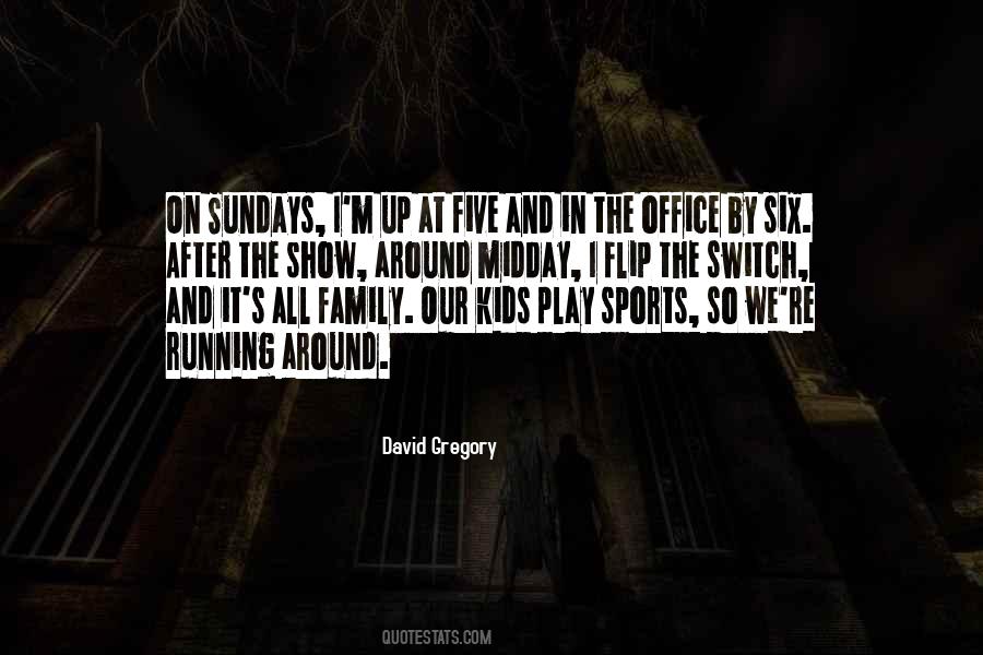 Quotes About Sports And Family #1347236