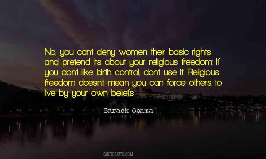 Quotes About Basic Rights #872891