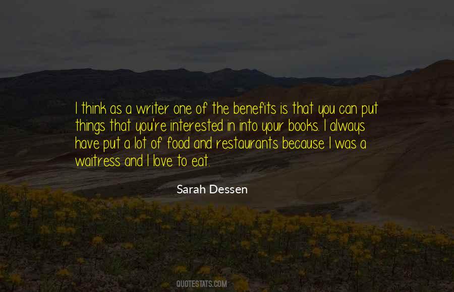 Quotes About Love Sarah Dessen #1447808