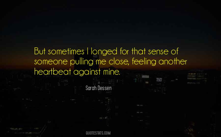 Quotes About Love Sarah Dessen #292170