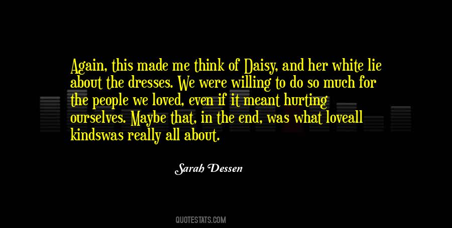 Quotes About Love Sarah Dessen #901870