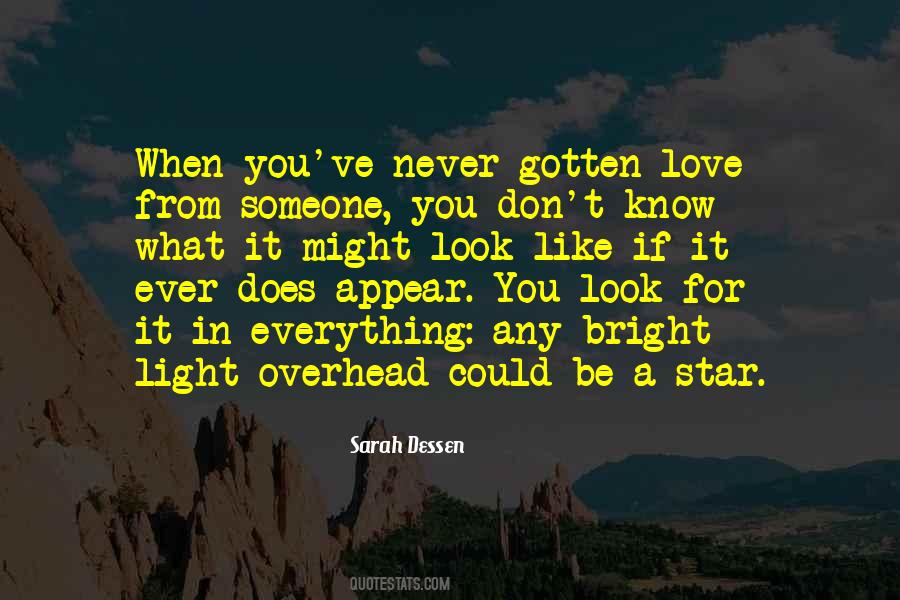 Quotes About Love Sarah Dessen #981472