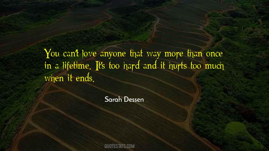 Quotes About Love Sarah Dessen #990552