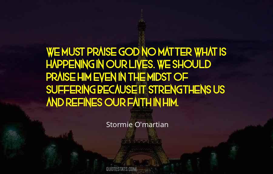 Quotes About No Faith In God #749386
