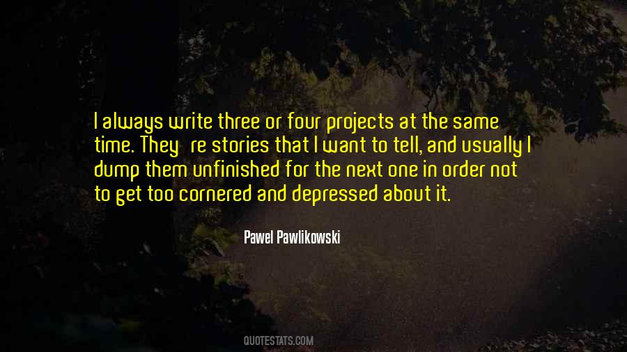 Pawlikowski Quotes #93140