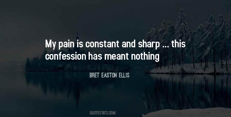 Quotes About Constant Pain #1435944
