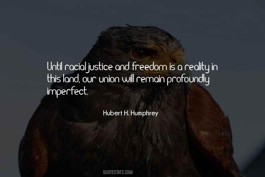 Quotes About Justice And Freedom #1514549