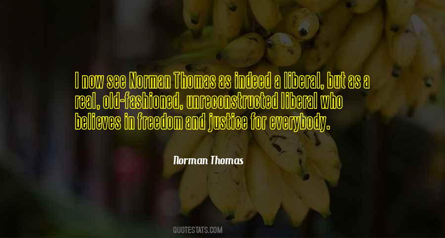 Quotes About Justice And Freedom #165800