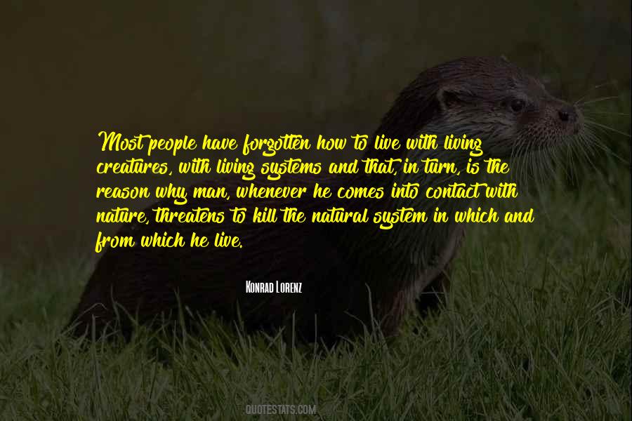 Quotes About Living Creatures #142175