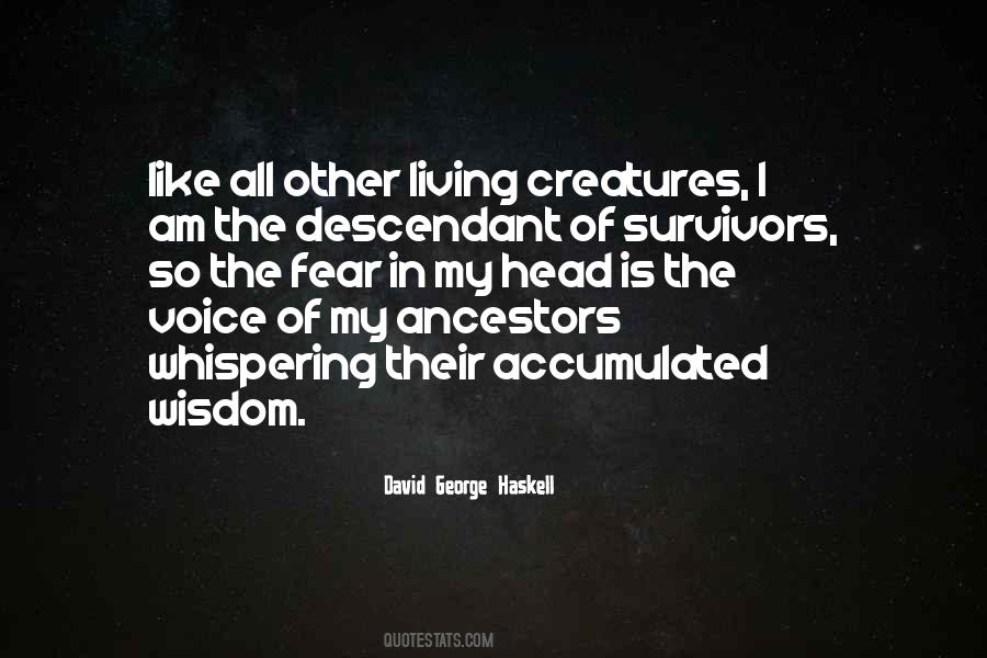 Quotes About Living Creatures #815834