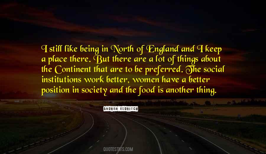 Quotes About The North Of England #1516372