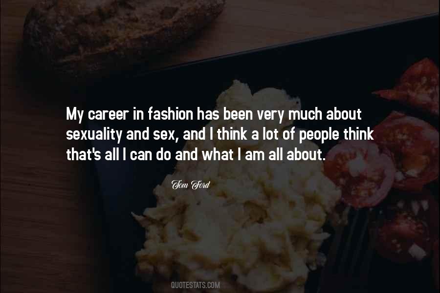 Fashion Career Quotes #1129813