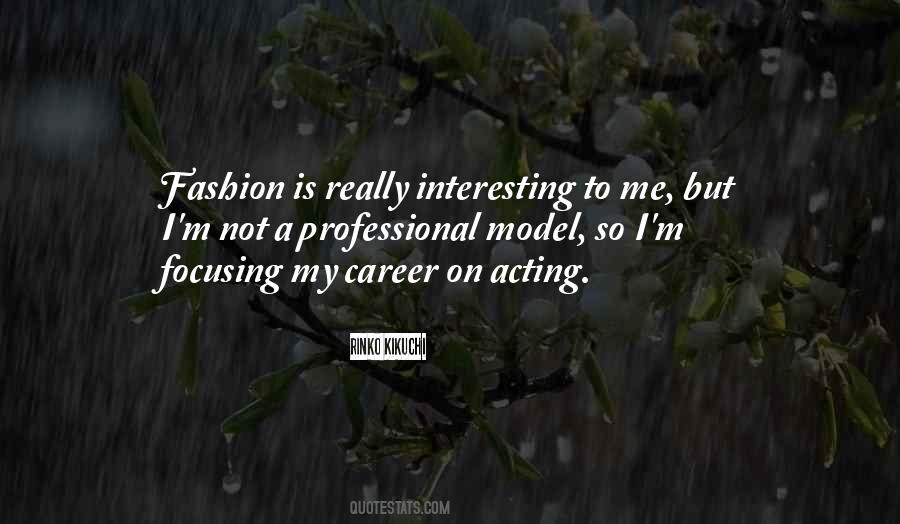 Fashion Career Quotes #1245951