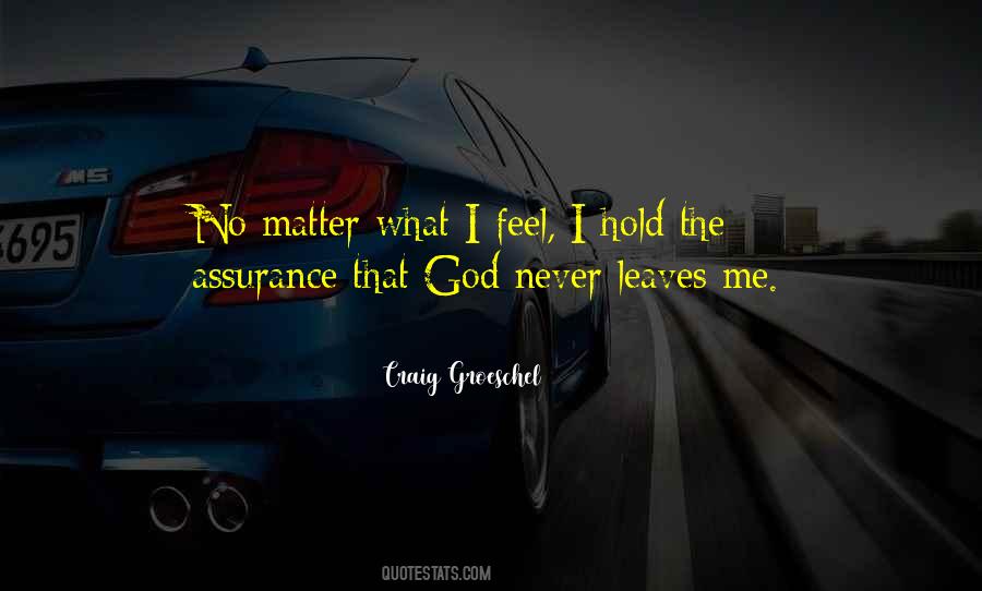 Assurance That God Quotes #1424688