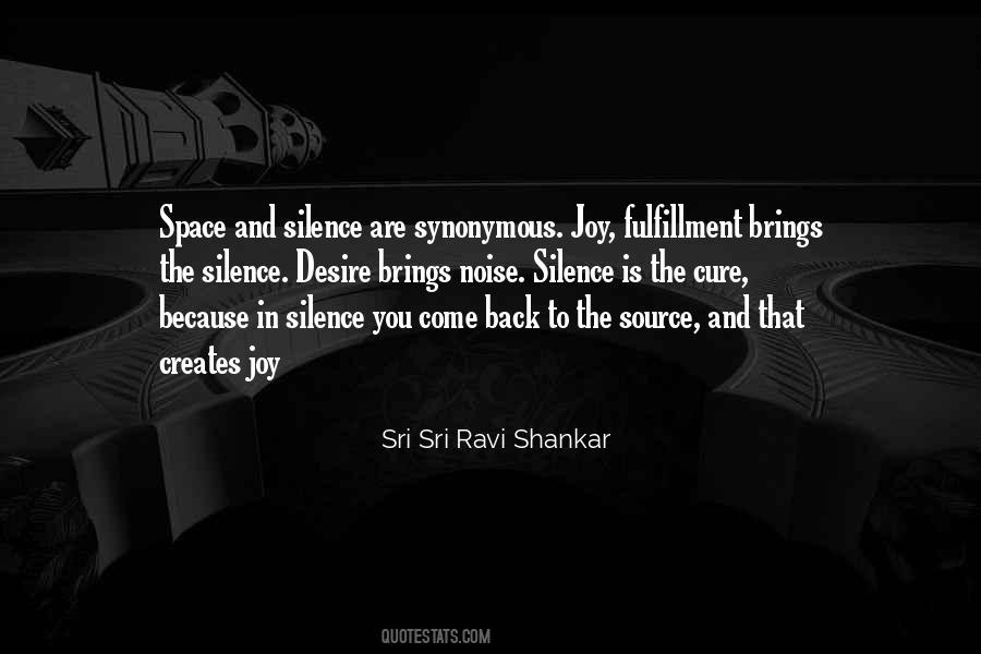 Joy In Silence Quotes #1245270