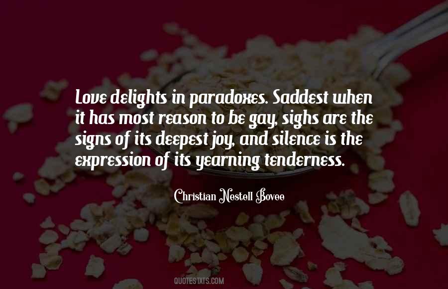 Joy In Silence Quotes #1835380